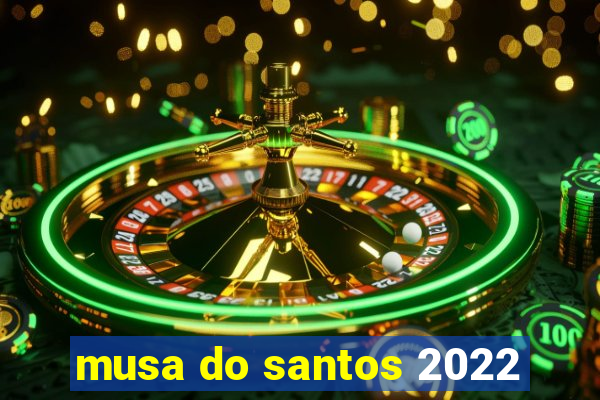 musa do santos 2022